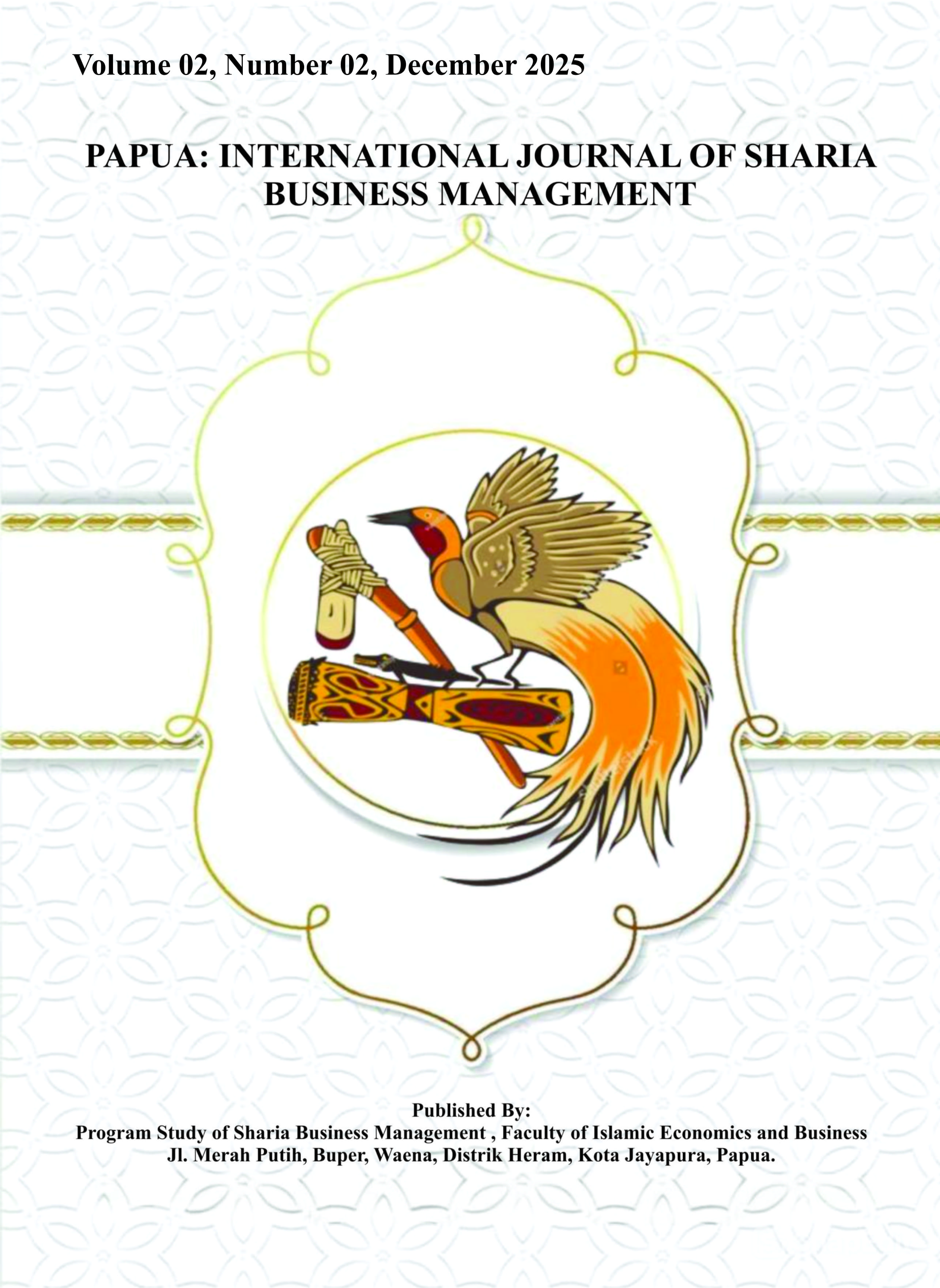 					Lihat Vol 2 No 2 (2025): (DESEMBER) PAPUA: INTERNATIONAL JOURNAL OF SHARIA BUSINESS MANAGEMENT
				